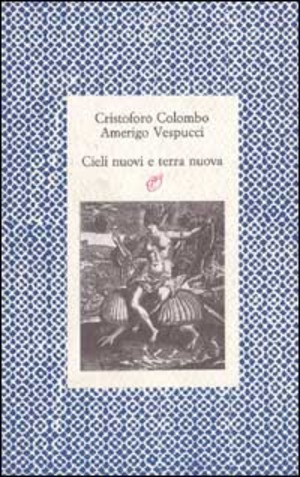 Cieli nuovi, terra nuova. Le lettere della scoperta