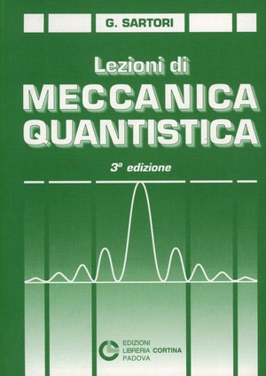 Lezioni di meccanica quantistica
