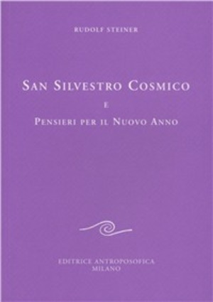 San Silvestro Cosmico e pensieri per il nuovo anno