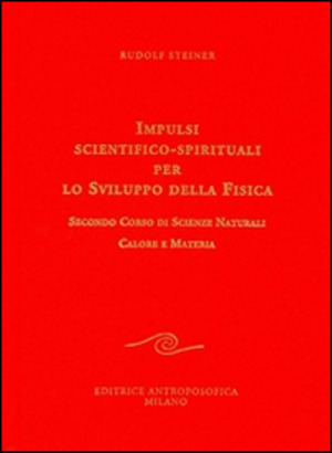 Impulsi scientifico-spirituali per lo sviluppo della fisica