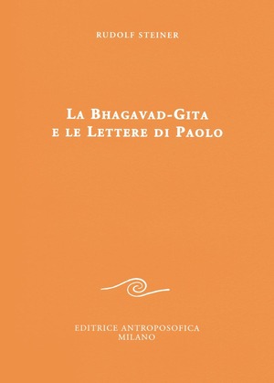 La Bhagavad-Gita e le lettere di Paolo