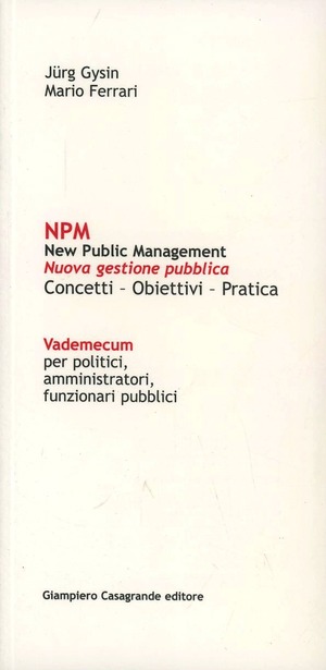 NPM. New public management. Nuova gestione pubblica