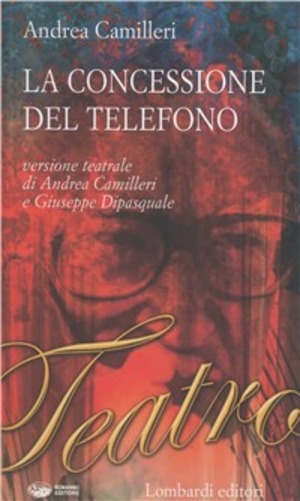 La concessione del telefono. Versione teatrale