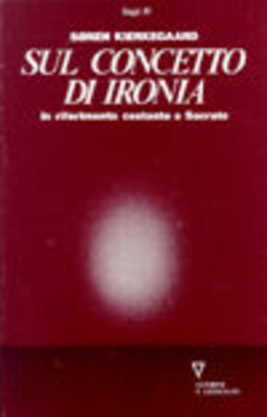 Sul concetto di ironia in riferimento costante a Socrate