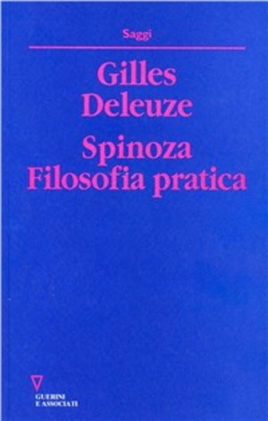 Spinoza. Filosofia pratica