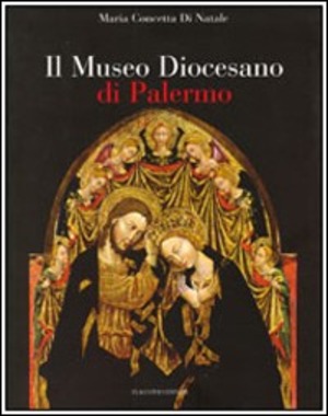 Il Museo diocesano di Palermo
