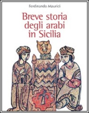 Breve storia degli arabi in Sicilia