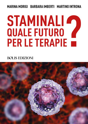 Staminali. Quale futuro per le terapie?