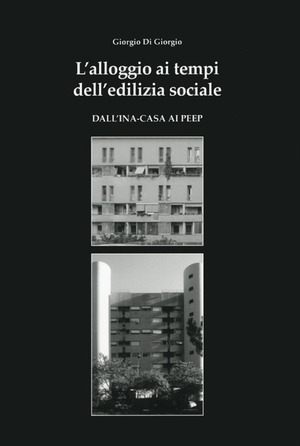 L' alloggio ai tempi dell'edilizia sociale