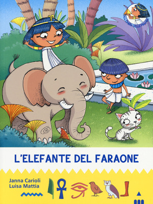 L' elefante del faraone. All'ombra delle piramidi