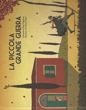 La piccola grande guerra