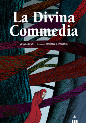 La Divina Commedia. Ediz. deluxe