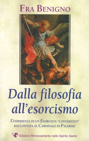 Dalla filosofia all'esorcismo