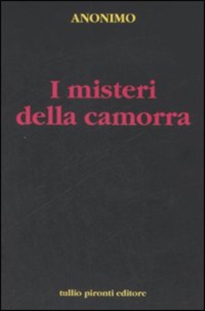 I misteri della camorra