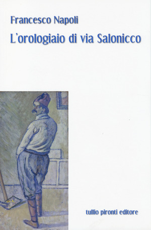 L' orologiaio di via Salonicco