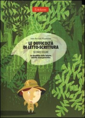 Le difficoltà di letto-scrittura. Ediz. illustrata