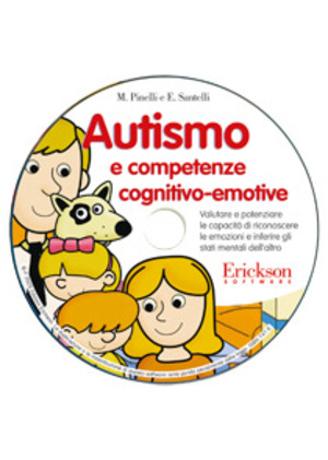 Autismo e competenze cognitivo-emotive. Valutare e potenziare le capacità di riconoscere le emozioni e inferire gli stati mentali dell'altro. CD-ROM