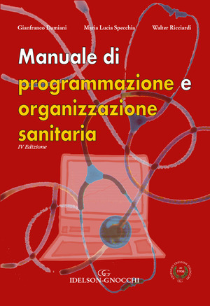 Manuale di programmazione e organizzazione sanitaria