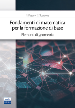 Fondamenti di matematica per la formazione di base