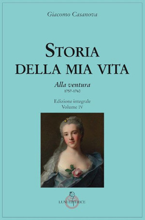 Storia della mia vita. Ediz. integrale