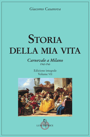Storia della mia vita. Ediz. integrale