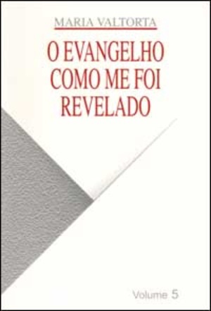 O Evangelho como me foi revelado