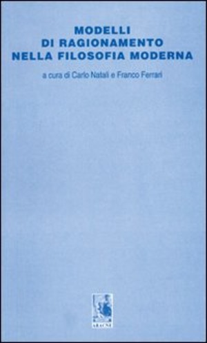 Modelli di ragionamento nella filosofia moderna