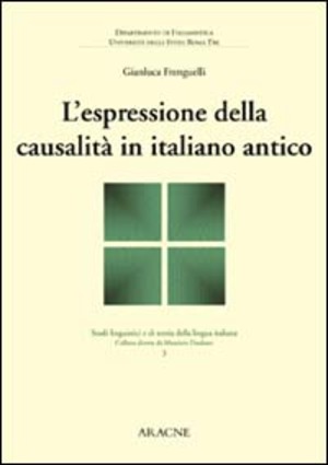 L' espressione della causalità in italiano antico