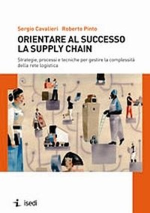 Orientare al successo la supply chain