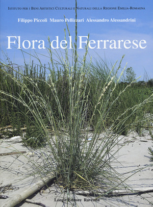 Flora del ferrarese. Ediz. illustrata