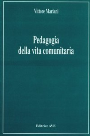 Pedagogia della vita comunitaria