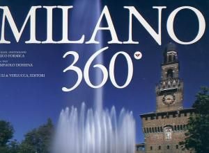 Milano 360°. Ediz. italiana e inglese