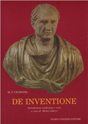 De inventione. Testo latino. Traduzione italiana a fronte