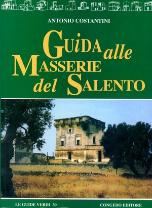 Guida alle masserie del Salento
