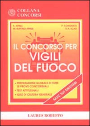 Il concorso per vigili del fuoco
