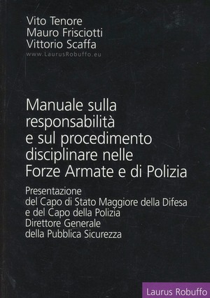 Manuale sulla responsabilità e sul procedimento disciplinare nelle forze armate e di polizia
