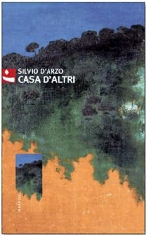 Casa d'altri. Tre redazioni
