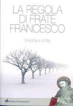 La regola di frate Francesco