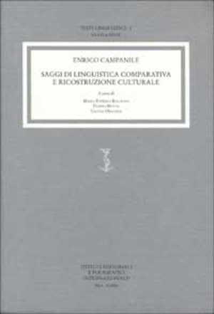 Saggi di linguistica comparativa e ricostruzione culturale