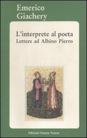 L' interprete al poeta. Lettere ad Albino Pierro