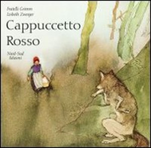 Cappuccetto Rosso. Ediz. illustrata