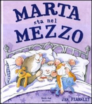 Marta sta nel mezzo. Ediz. illustrata