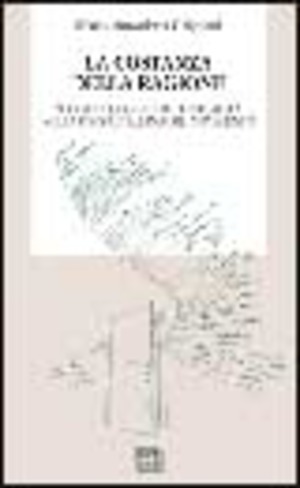 La costanza della ragione. Soggetto, oggetto e testualità nella poesia italiana del Novecento