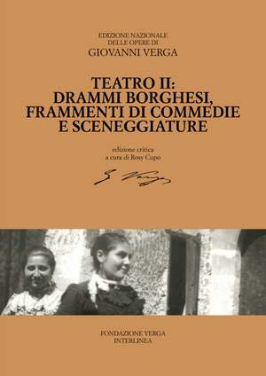 Teatro. Drammi borghesi, frammenti di commedie e sceneggiature. Ediz. critica