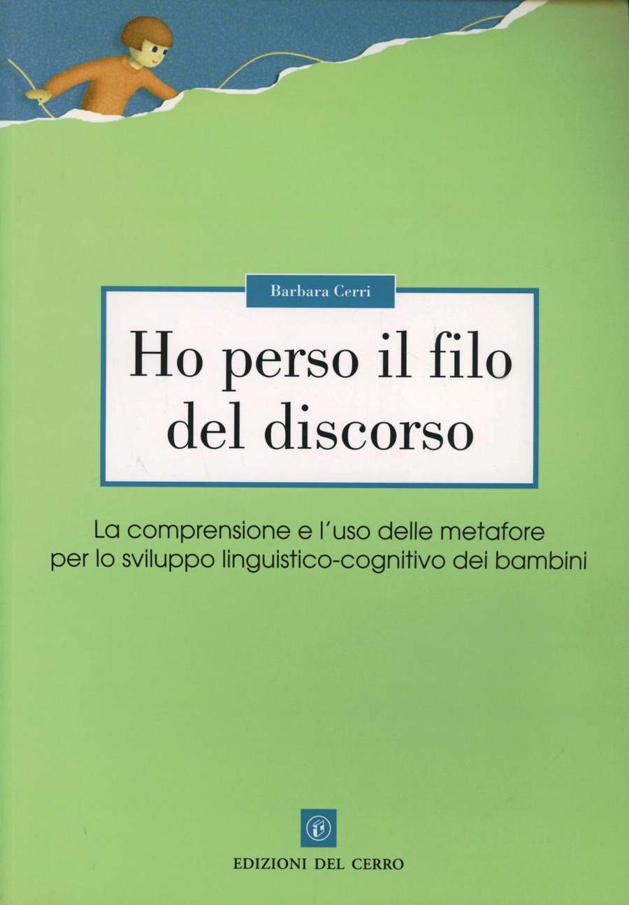 Ho perso il filo del discorso. La comprensione e l'uso delle metafore per lo sviluppo linguistico-cognitivo dei bambini