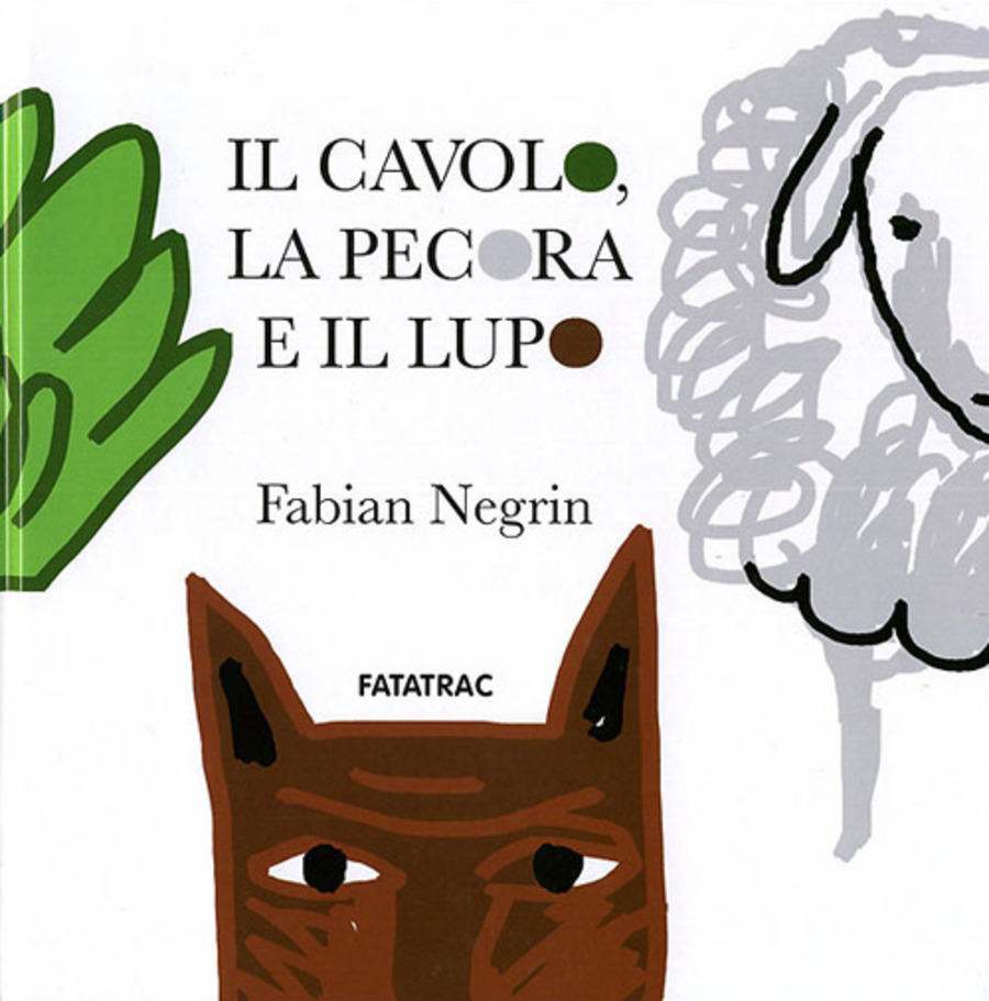 Il cavolo, la pecora e il lupo. Ediz. illustrata