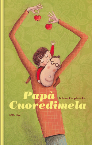 Papà cuoredimela. Ediz. a colori Papà cuoredimela. Ediz. a colori