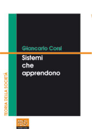Sistemi che apprendono. Studio sull'idea di riforma nel sistema dell'educazione
