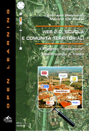 Web 2.0 scuola e comunità territoriali. Il progetto «didaduezero» della provincia di Trento