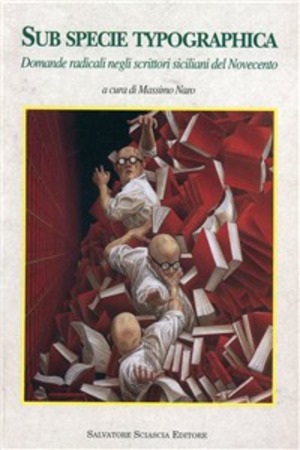 Domande radicali negli scrittori siciliani del Novecento